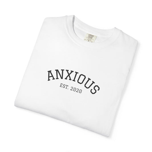 Anxiety Awareness T-Shirt | Comfort Fit | Unisex Garment-Dyed Tee | Self-Care Gift | Mental Health Awareness | Casual Wear